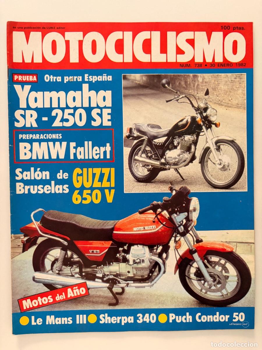 Coches y Motocicletas: MOTOCICLISMO. N&deg; 738. ENERO 1982. YAMAHA SR 250 SE, GUZZI V65, SHERPA 340 Y PUCH C&Oacute;NDOR 50. LEER.
