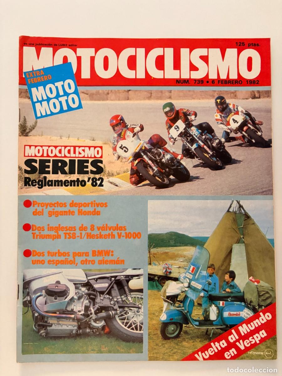 Coches y Motocicletas: MOTOCICLISMO. N&deg; 739. FEBRERO 1982. TRIUMPH TS8-1, HESKETH V1000, BMW TURBO Y SWM SORIA. LEER.