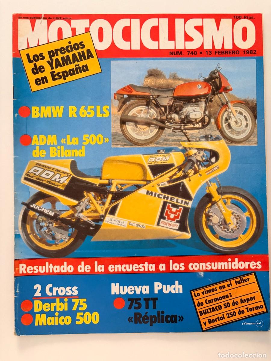 Coches y Motocicletas: MOTOCICLISMO. N&deg; 740. FEBRERO 1982. BMW R65 LS, ADM 500/4, MAICO 490 ALPHA 1 Y PUCH COBRA 74 TT.