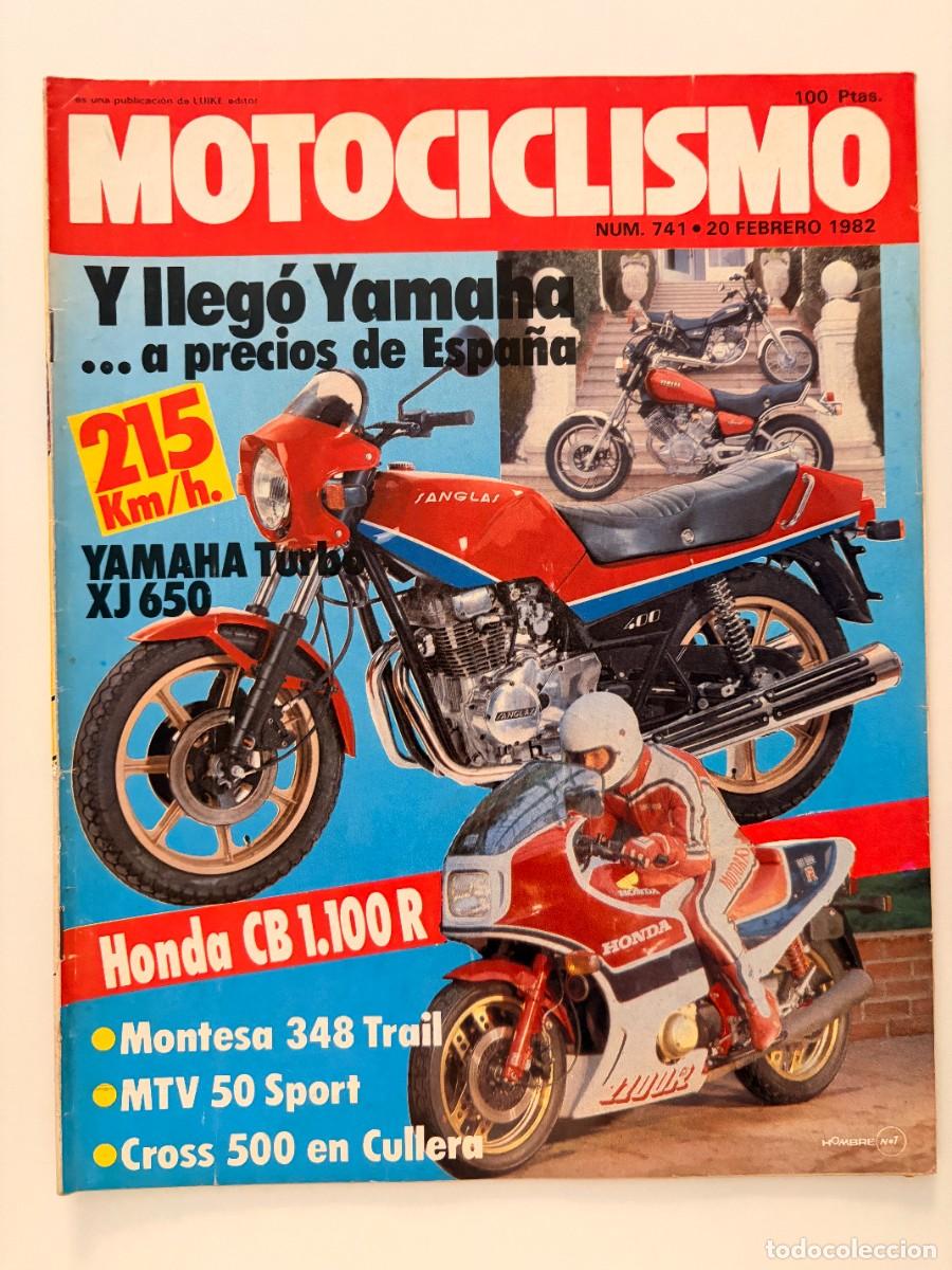 Coches y Motocicletas: MOTOCICLISMO. N&deg; 741.FEBRERO 1982. YAMAHA XJ 650 TURBO, HONDA CB 1100 R, MONTESA 348 TRAIL Y MTV