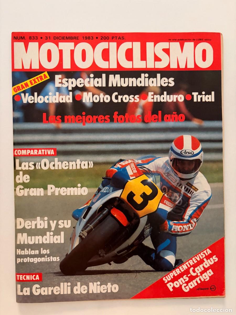 Coches y Motocicletas: MOTOCICLISMO. N.&ordm; 833. DICIEMBRE 1983. GARELLI 125. HONDA MF-250. LAS &laquo;OCHENTA&raquo; DE GP. LEER