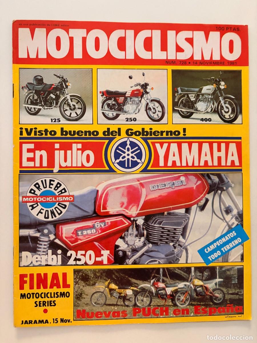Coches y Motocicletas: MOTOCICLISMO. N.&ordm; 728. NOVIEMBRE 1981. DERBI 250-T. PUCH CROSS 50 Y FRIGERIO 250 CROSS. LEER