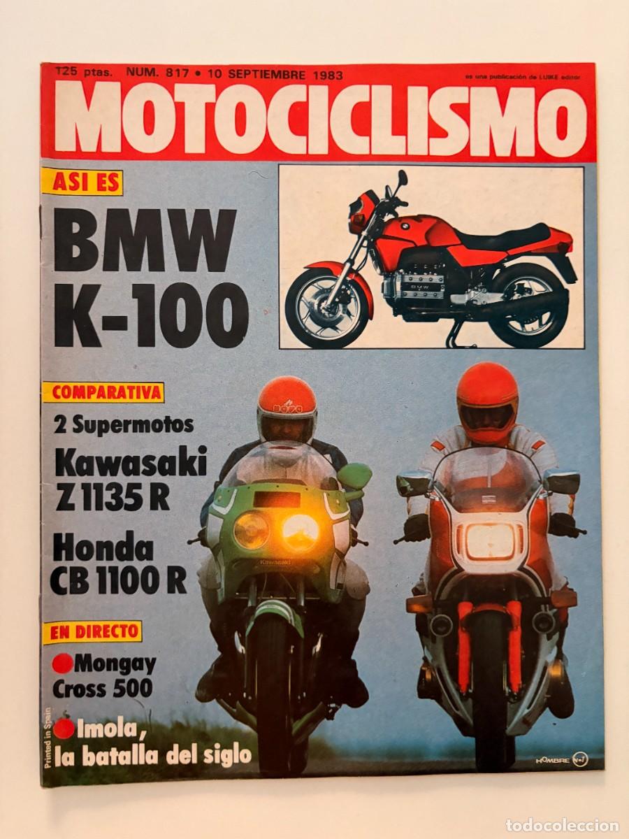 Autos und Motorr&auml;der: MOTOCICLISMO. N.&ordm; 817. SEPTIEMBRE 1983. BMW K 100. KAWASAKI Z 1135 R. HONDA CB 1100 R. LEER