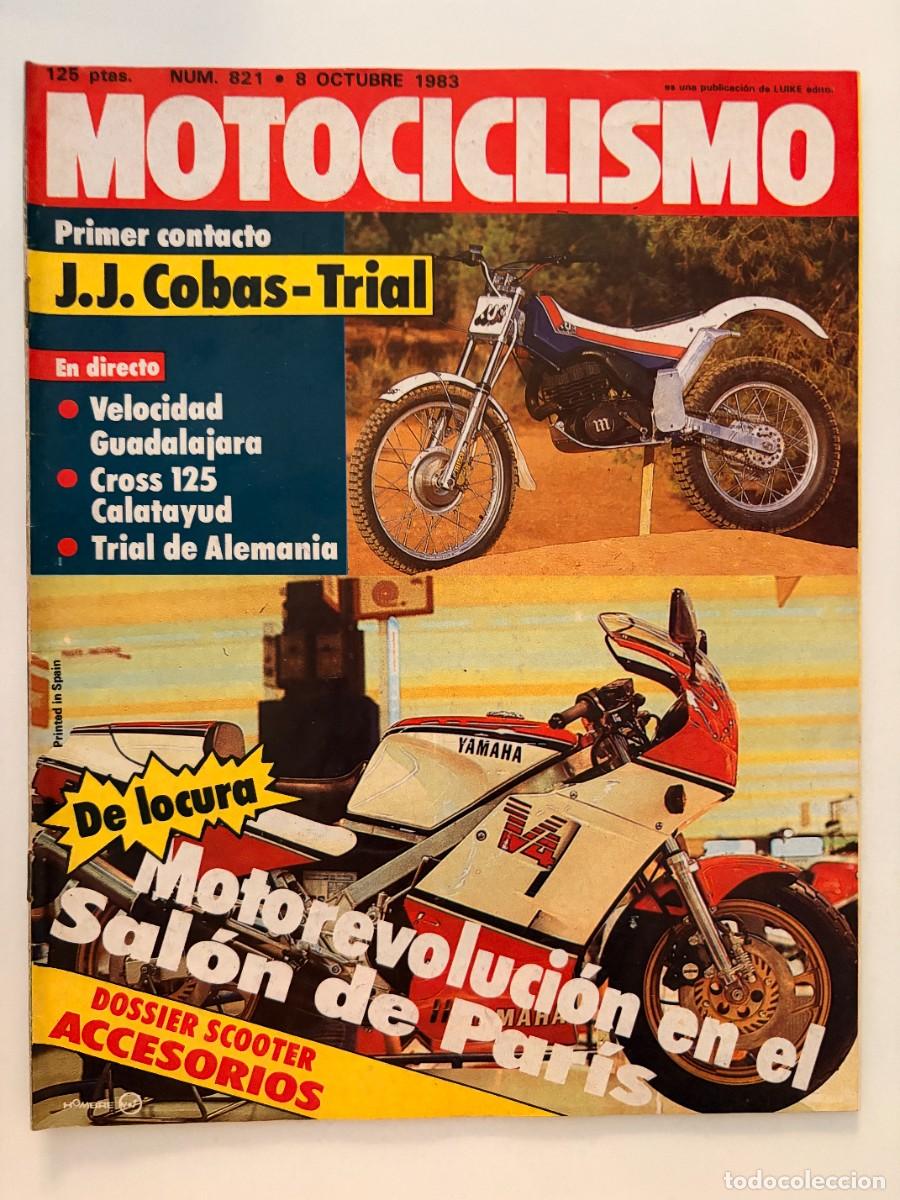 Coches y Motocicletas: MOTOCICLISMO. N&deg; 821. OCTUBRE 1983. J.J. COBAS-TRIAL.MOTOREVOLUCI&Oacute;N SAL&Oacute;N DE PARIS.LEER