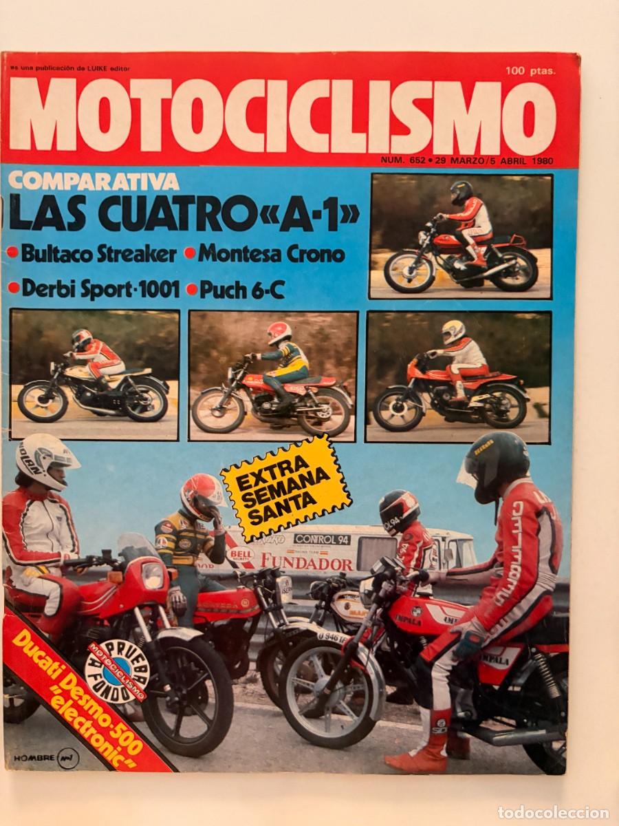 Coches y Motocicletas: MOTOCICLISMO. N&deg; 652. MARZO/ABRIL 1980. COMPARATIVA LAS CUATRO &laquo;A-1&raquo;: BULTACO STREAKER. LEER