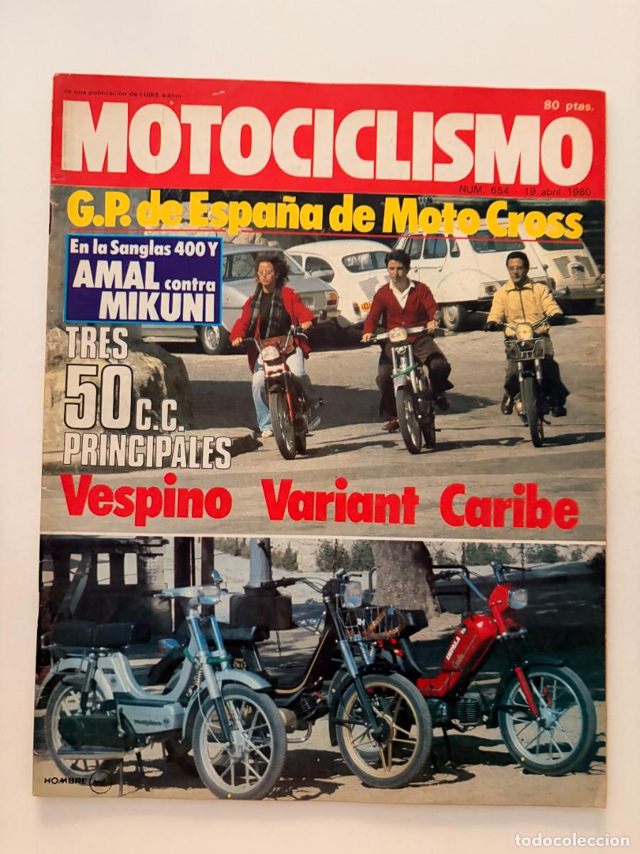 Coches y Motocicletas: MOTOCICLISMO. N&deg; 654. ABRIL 1980. COMPARATIVA TRES 50 CC.: VESPINO. VARIANT. CARIBE. LEER