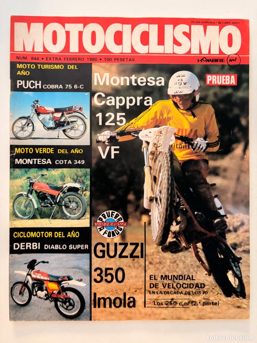 Coches y Motocicletas: MOTOCICLISMO. N&deg; 644. FEBRERO 1980. PRUEBA MONTESA CAPPRA 125 VF.PRUEBA A FONDO GUZZI 350 IMOLA.LEER