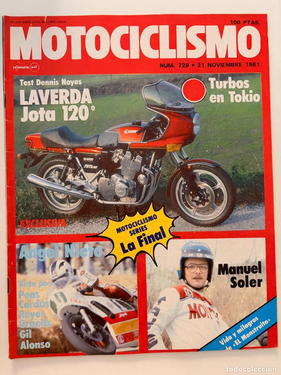Coches y Motocicletas: MOTOCICLISMO. N&deg; 729. NOVIEMBRE 1981. TEST LAVERDA JOTA 120&deg;. TURBOS EN TOKIO. SALON DE TOKIO. LEER