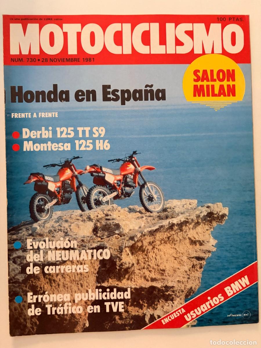 Coches y Motocicletas: MOTOCICLISMO. N&deg; 730. NOVIEMBRE 1981. HONDA EN ESPA&Ntilde;A. FRENTE A FRENTE: DERBI 125 TT S9. LEER