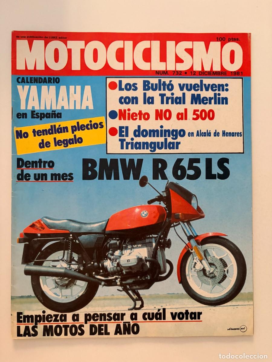 Coches y Motocicletas: MOTOCICLISMO. N&deg; 732. DICIEMBRE 1981. BMW R 65 LS. LOS BULT&Oacute; VUELVEN: TRIAL MERLIN. LEER