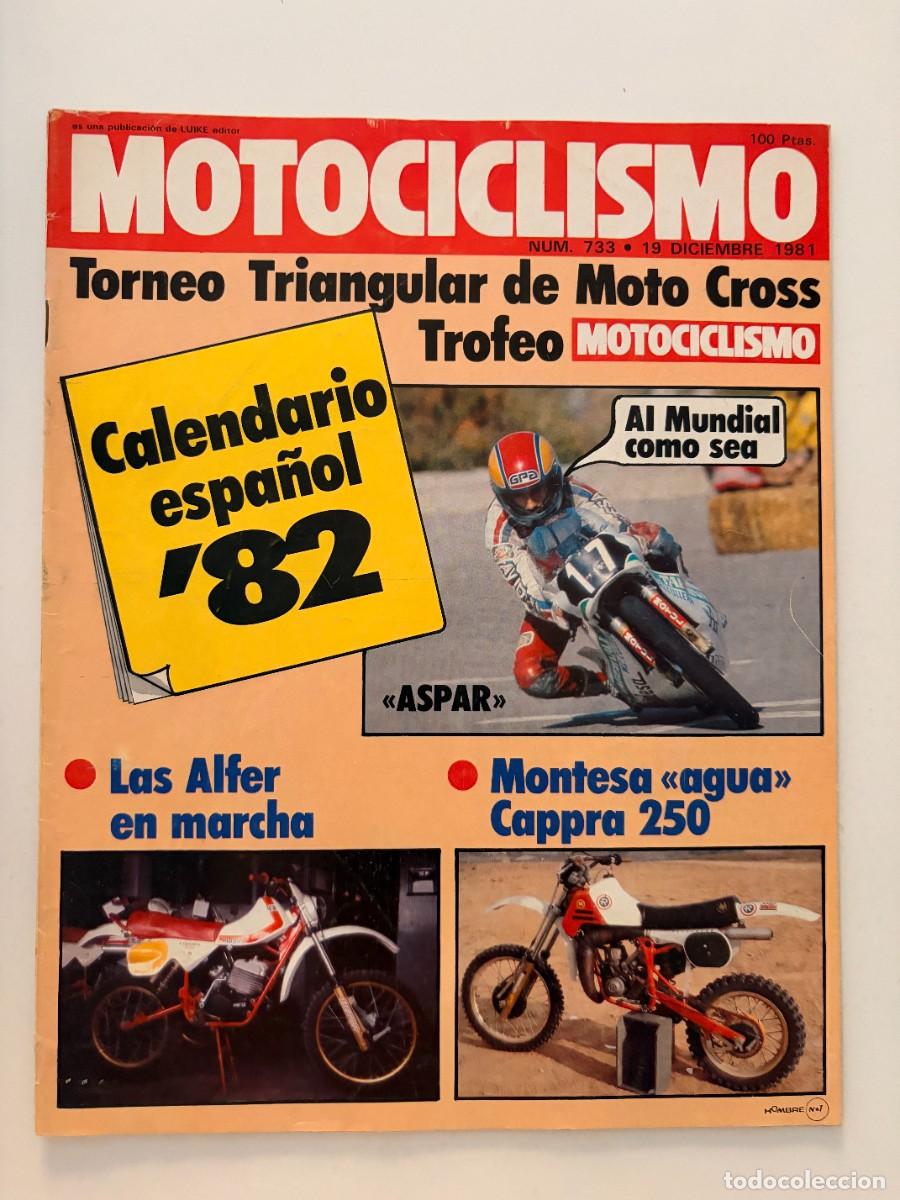 Coches y Motocicletas: MOTOCICLISMO. N&ordm; 733. DICIEMBRE 1981. PRUEBA: MONTESA CAPPRA 250 AGUA. LA VELOCIDAD EN...LEER