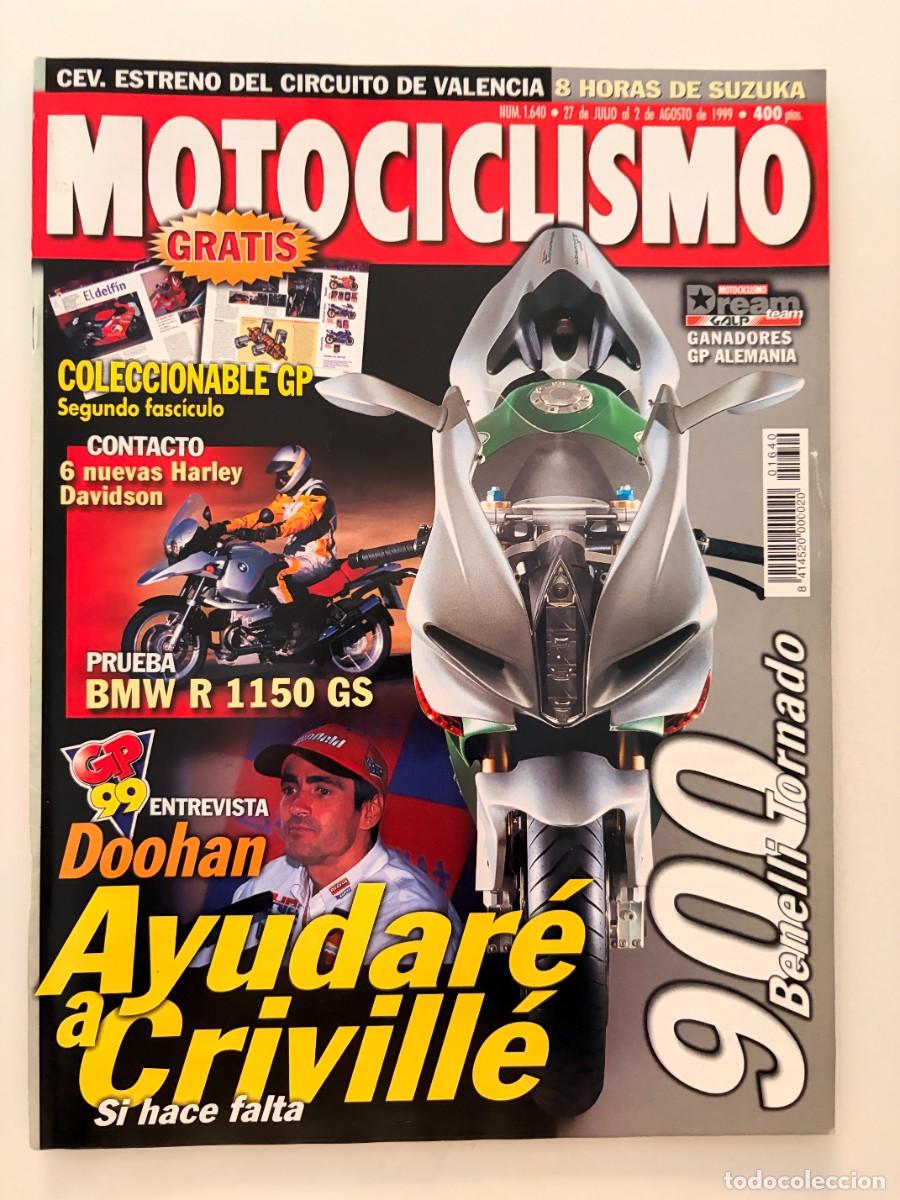Coches y Motocicletas: MOTOCICLISMO. N&ordm; 1640. JULIO 1999. PRUEBA : BMW R 1150 GS. ENTREVISTA DOOHAN. HARLEY DAVDISON. LEER.