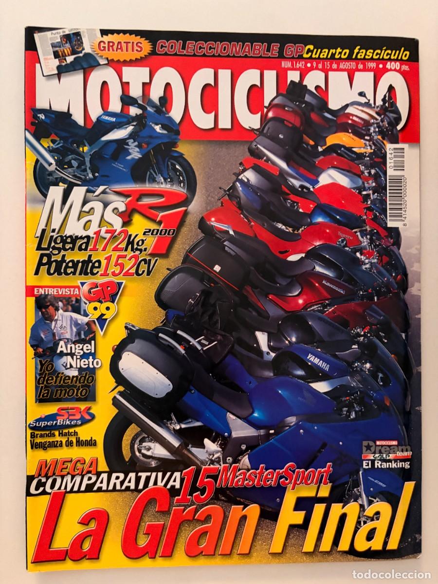 Coches y Motocicletas: MOTOCICLISMO. N&deg; 1642. AGOSTO 1999. LA GRAN FINAL. M&Aacute;STER SPORT. ENTREVISTA ANGEL NIETO. LEER