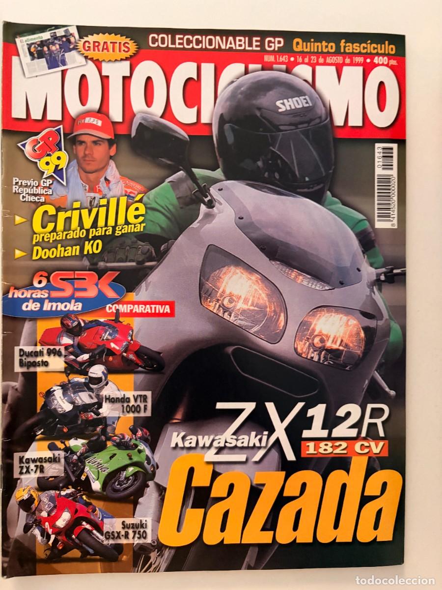 Coches y Motocicletas: MOTOCICLISMO. N&deg; 1643. AGOSTO 1999. KAWASAKI ZX 12 R. CRIVILLE PREPARADO PARA GANAR. LEER