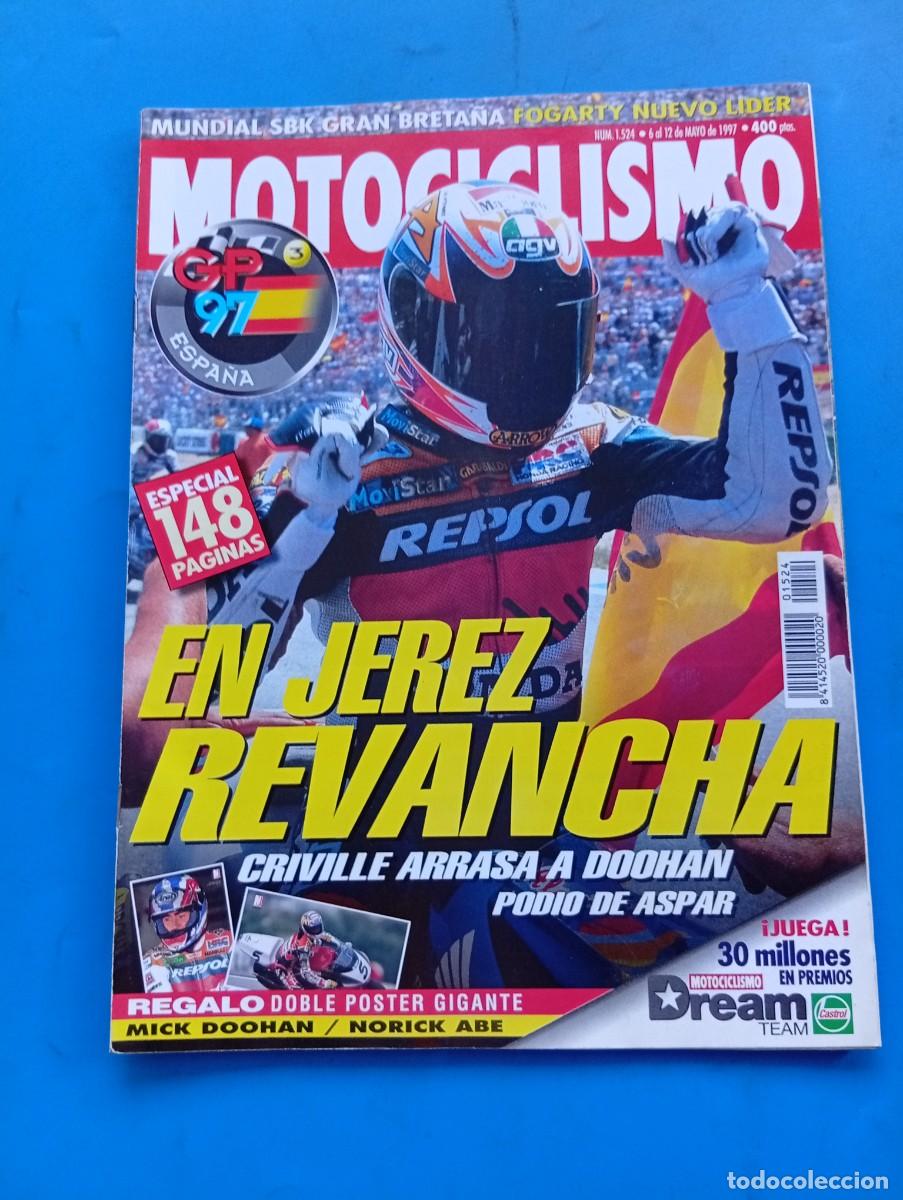 Coches y Motocicletas: MOTOCICLISMO. N&ordm; 1524. MAYO 1997. EN JEREZ REVANCHA. CRIVILLE ARRASA A DOOHAN. PODIO DE ASPAR. LEER.