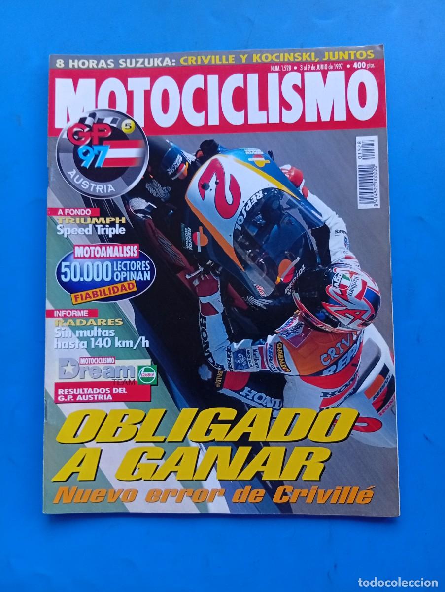Coches y Motocicletas: MOTOCICLISMO. N&ordm; 1528. JUNIO 1997. NUEVO ERROR DE CRIVILLE, OBLIGADO A GANAR... LEER.