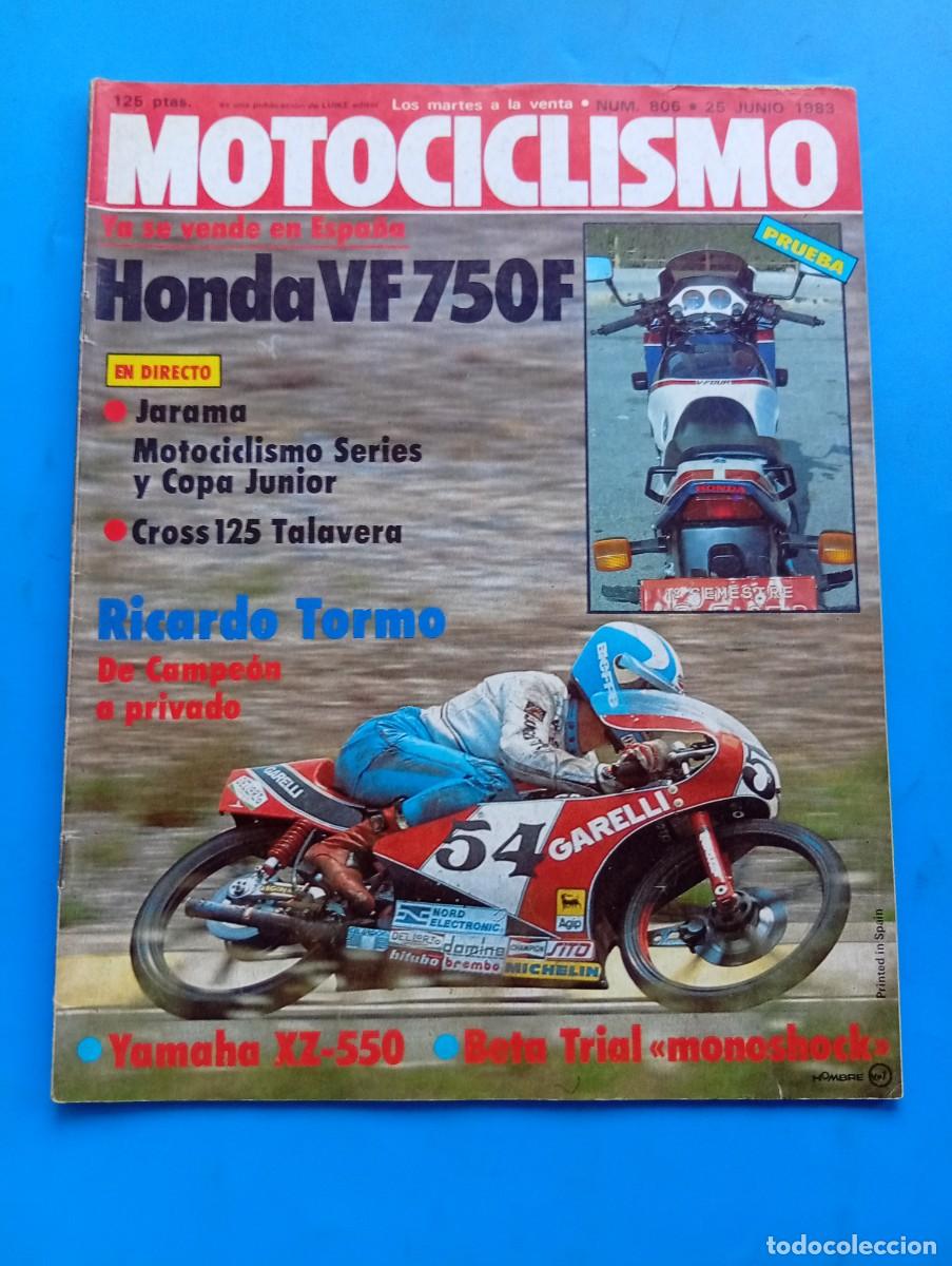 Coches y Motocicletas: MOTOCICLISMO. N&ordm; 806. A&Ntilde;O 1983. PRUEBA: HONDA VF 750 F. RICARDO TORMO, UN CAMPE&Oacute;N DESAPROVECH.. LEER