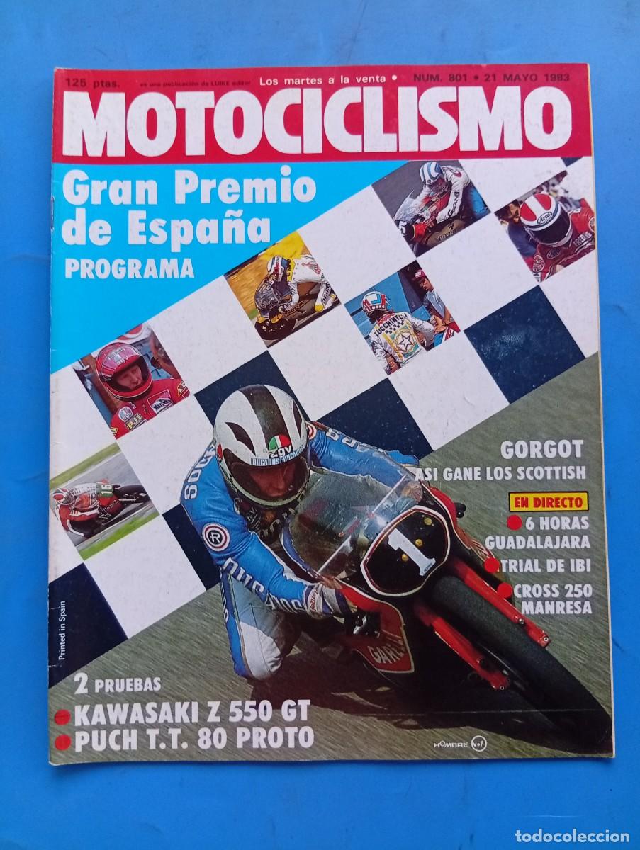 Coches y Motocicletas: MOTOCICLISMO. N&ordm; 801. A&Ntilde;O 1983. PRUEBA: KAWASAKI Z-550 GT. ENTREVISTA: TONI GORGOT. SEIS HORA.. LEER