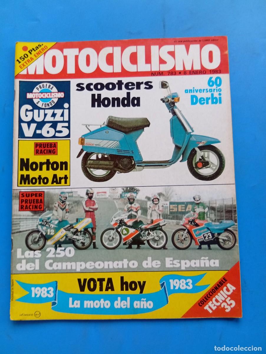 Coches y Motocicletas: MOTOCICLISMO. N&ordm; 783. A&Ntilde;O 1983. PRUEBA: MOTO GUZZI V65. NORTON MOTO-ART. PRESENTACI&Oacute;N DE DERB.. LEER