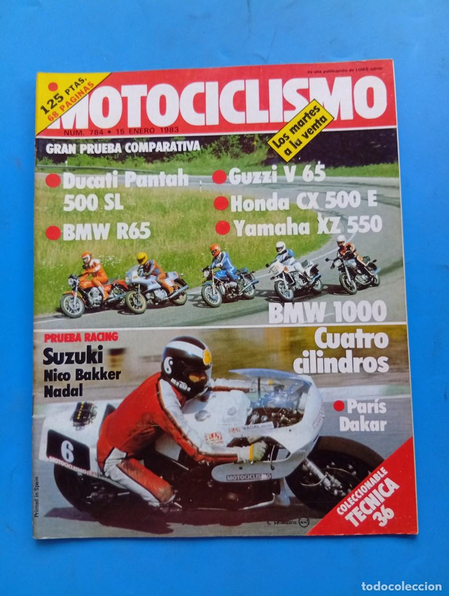 Coches y Motocicletas: MOTOCICLISMO. N&ordm; 784. A&Ntilde;O 1983. PRUEBA: SUZUKI NICO BAKKER-NADAL. SEIS A&Ntilde;OS DE F&Oacute;RMULA TT. EN.. LEER