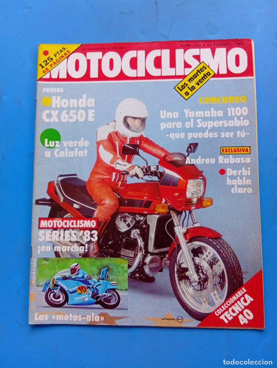 Coches y Motocicletas: MOTOCICLISMO. N&ordm; 788. A&Ntilde;O 1983. PRUEBA: HONDA CB 650 E. TRIAL DE LA AMETLLA. ENTREVISTA: RICA.. LEER