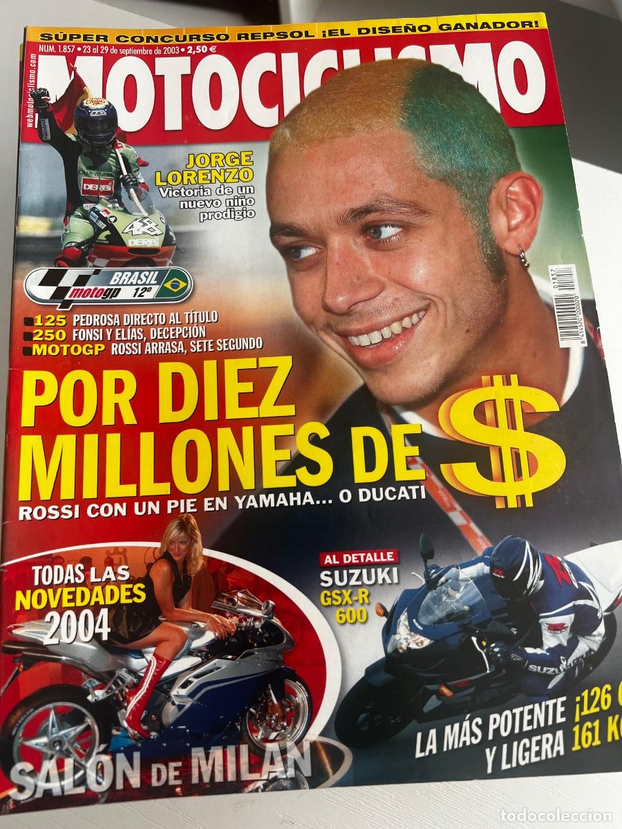 Coches y Motocicletas: MOTOCICLISMO. N&deg; 1857. SEPTIEMBRE 2003. ROSSI CON UN PIE EN YAMAHA O DUCATI.