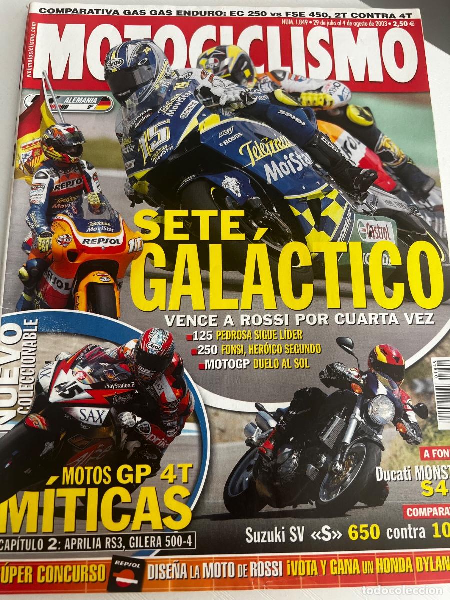 Coches y Motocicletas: MOTOCICLISMO. N&ordm; 1849. JULIO 2003. SETE GALACTICO VENCE A ROSSI POR CUARTA VEZ. SUZUKI SV.... LEER.