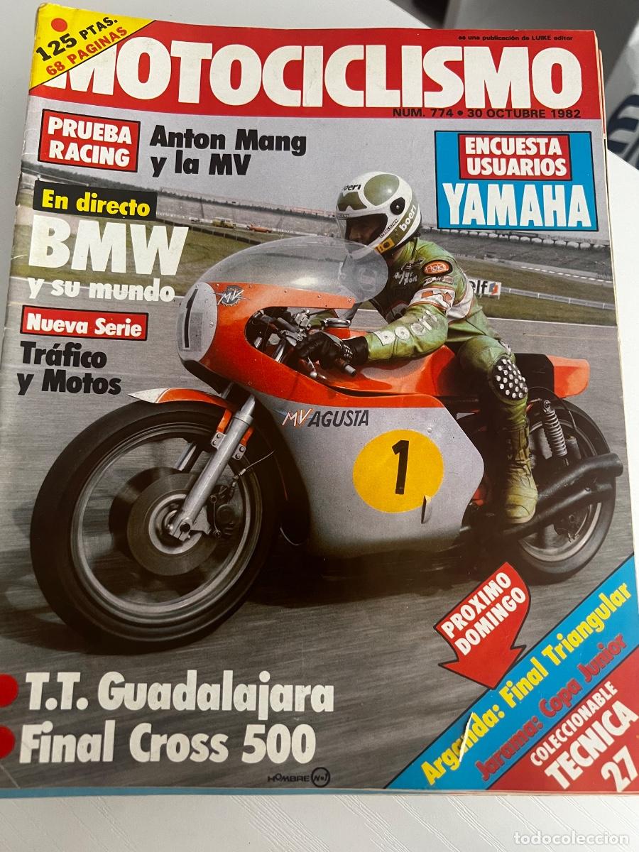 Coches y Motocicletas: MOTOCICLISMO. N&ordm; 774. OCTUBRE 1982.PRUEBA:ANTON MANG Y LA MV. BENELLI 900 Sei.JORGE NAVARRETE