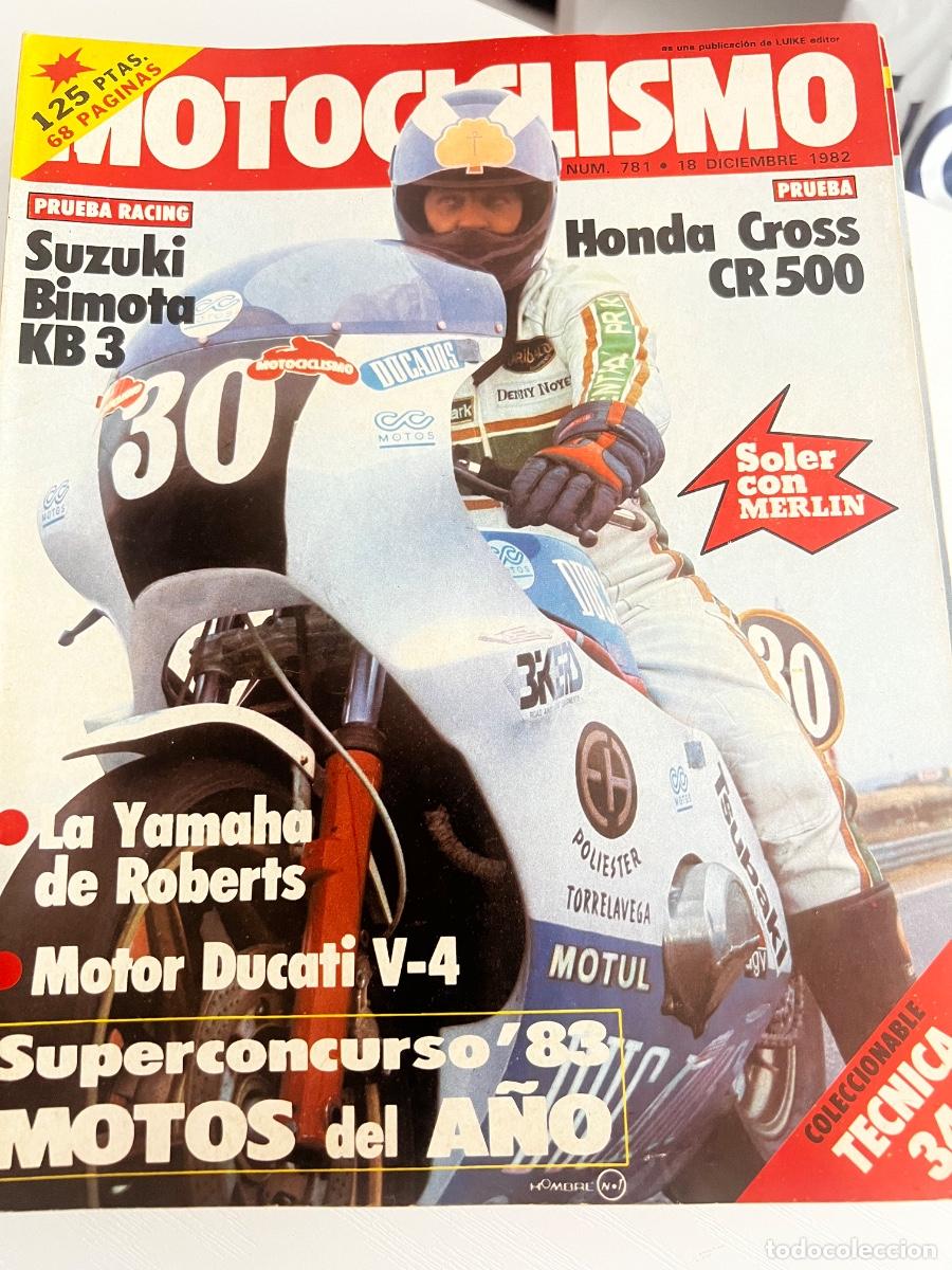 Coches y Motocicletas: MOTOCICLISMO. N&ordm; 781. A&Ntilde;O 1982. PRUEBA: SUZUKI BIMOTA KB3. HONDA CR 480 R. EL MOTOR DUCATI V-.. LEER