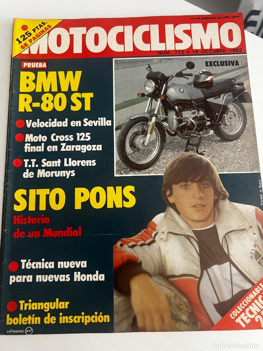 Coches y Motocicletas: MOTOCICLISMO. N&deg; 772. OCTUBRE 1982. SITO PONS, HISTORIA DE UN MUNDIAL. RMW R-80 ST. LEER