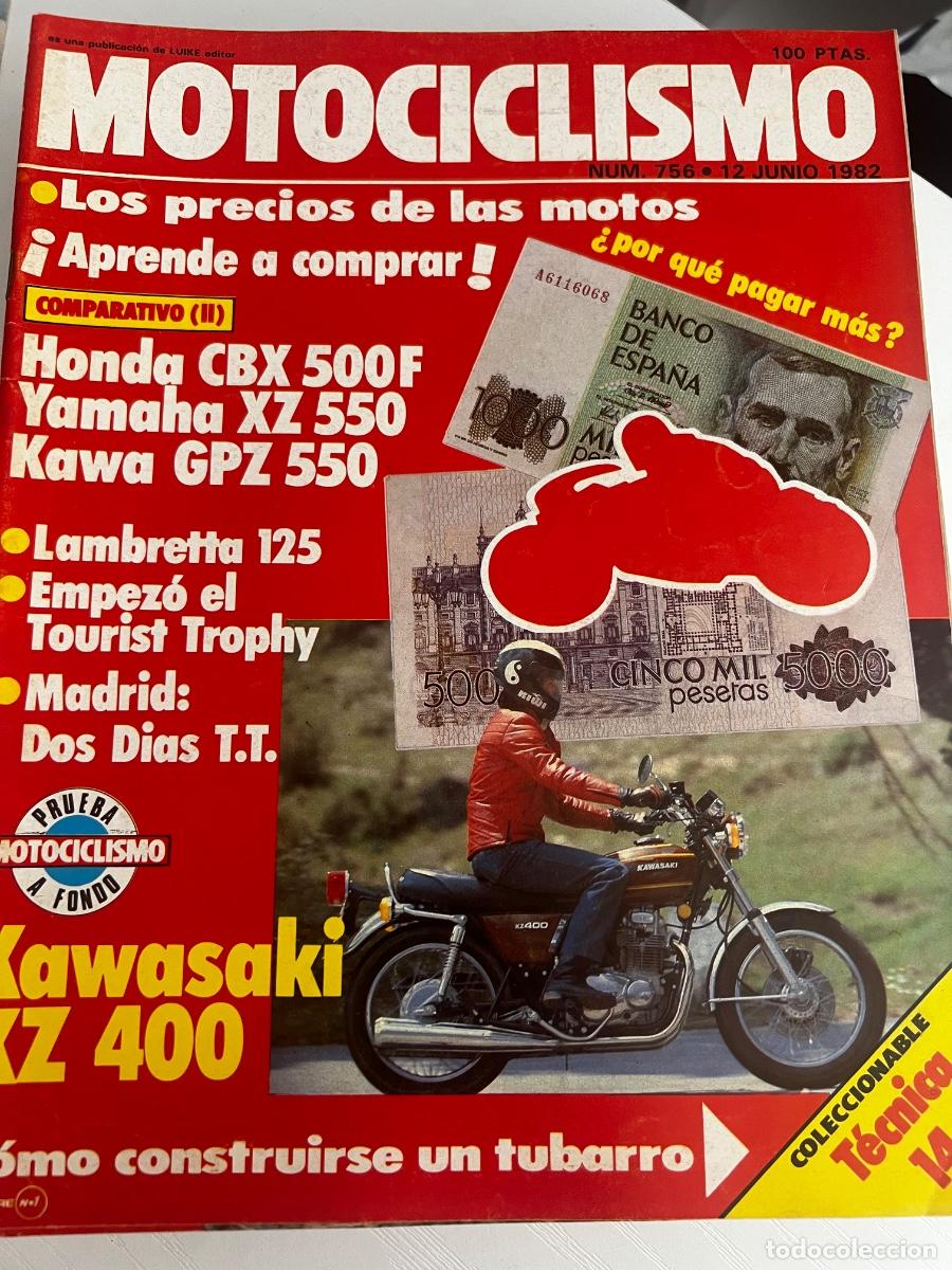 Coches y Motocicletas: MOTOCICLISMO. N&ordm; 756. A&Ntilde;O 1982. PRUEBA: HONDA CBX 550. VELOCIDAD EN BENIDORM. GRAN PREMIO SUI.. LEER
