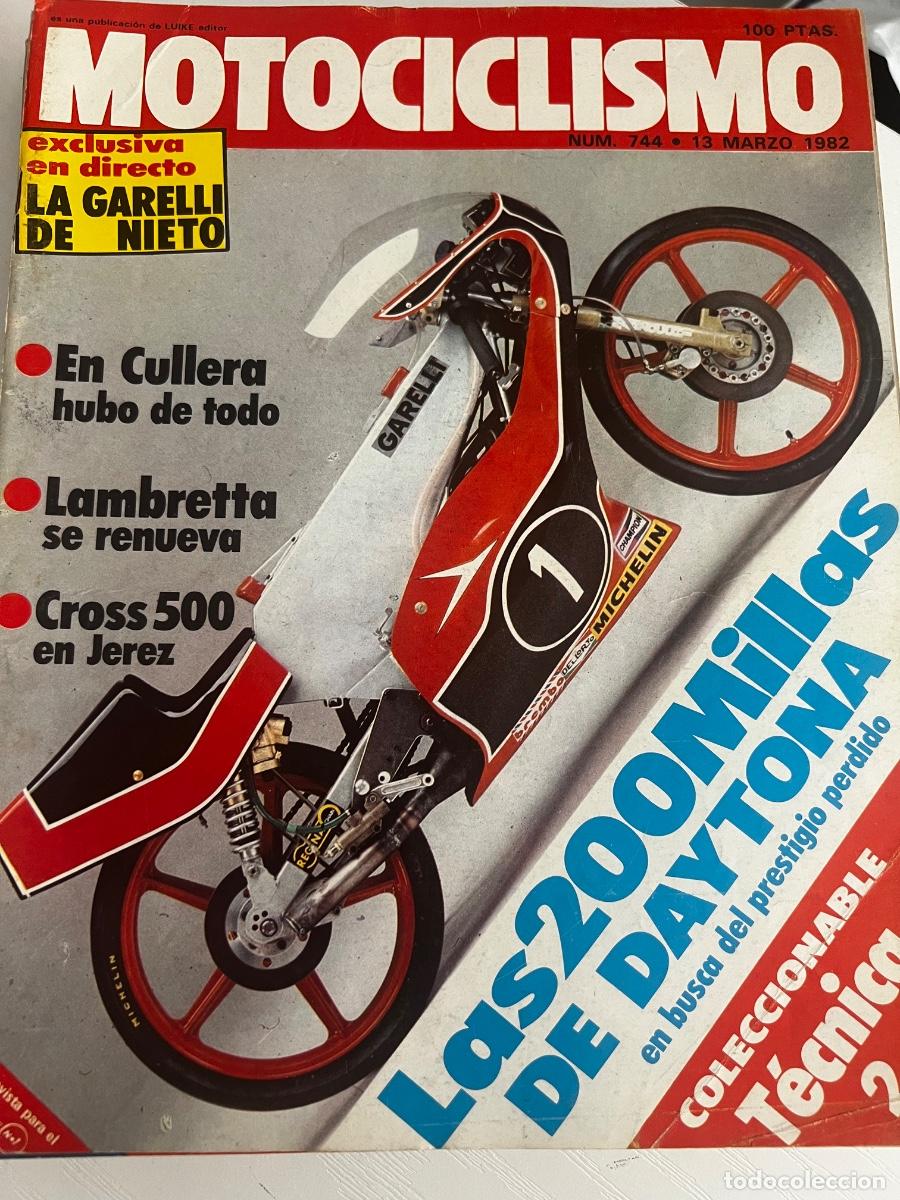 Coches y Motocicletas: MOTOCICLISMO. N&ordm; 744. A&Ntilde;O 1982. PRUEBA: LAMBRETTA 80. GARELLI, NUEVO EQUIPO DE NIETO. TRIANGU.. LEER