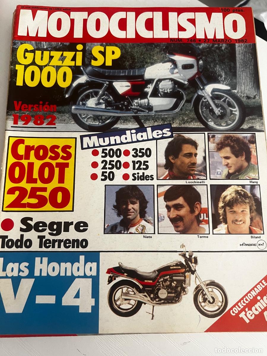 Coches y Motocicletas: MOTOCICLISMO. N&ordm; 746. A&Ntilde;O 1982. PRUEBA: HONDA VF 750. GUZZI 1000 SP/NT. IX TODOTERRENO DEL SE.. LEER