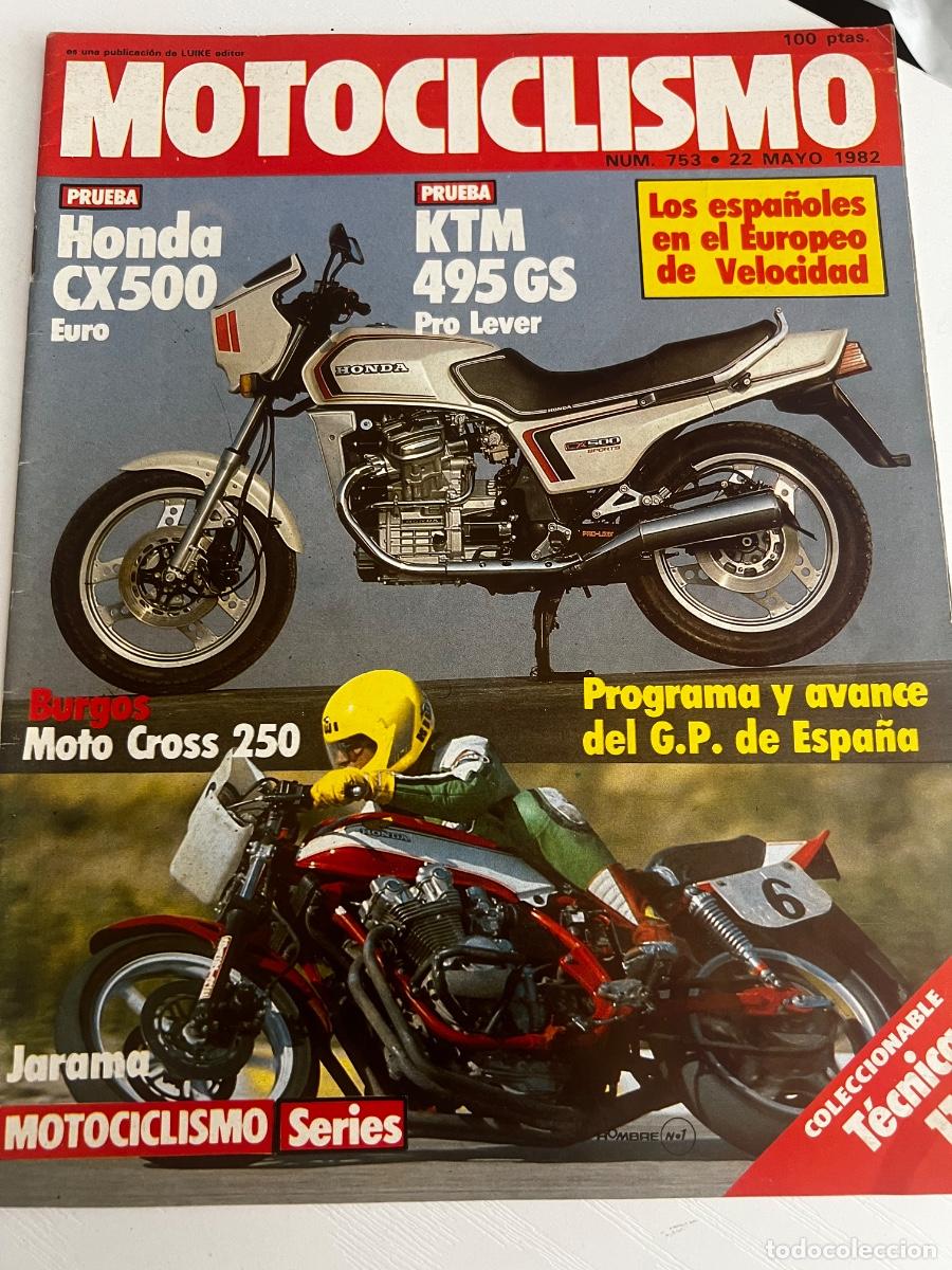 Coches y Motocicletas: MOTOCICLISMO. N&ordm; 753. A&Ntilde;O 1982. PRUEBA: HONDA CX 500 EURO. KTM 495 GS PRO LEVER. GRAN PREMIO .. LEER