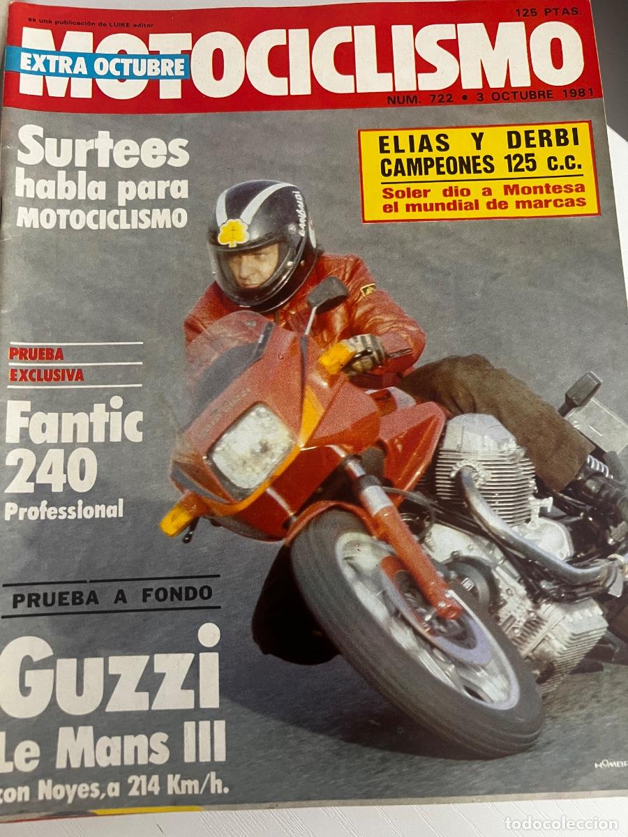 Coches y Motocicletas: MOTOCICLISMO. N&ordm; 722. A&Ntilde;O 1981. PRUEBA: GUZZI LE MANS III. FANTIC 240 TRIAL. TRO.. TRAE P&Oacute;STER. LEER