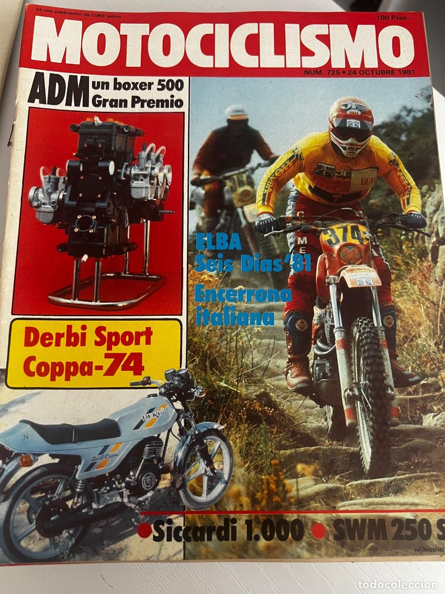 Coches y Motocicletas: MOTOCICLISMO. N&ordm; 725. OCTUBRE 1981. ELBA SEIS D&Iacute;AS 81 ENCERRONA ITALINA.