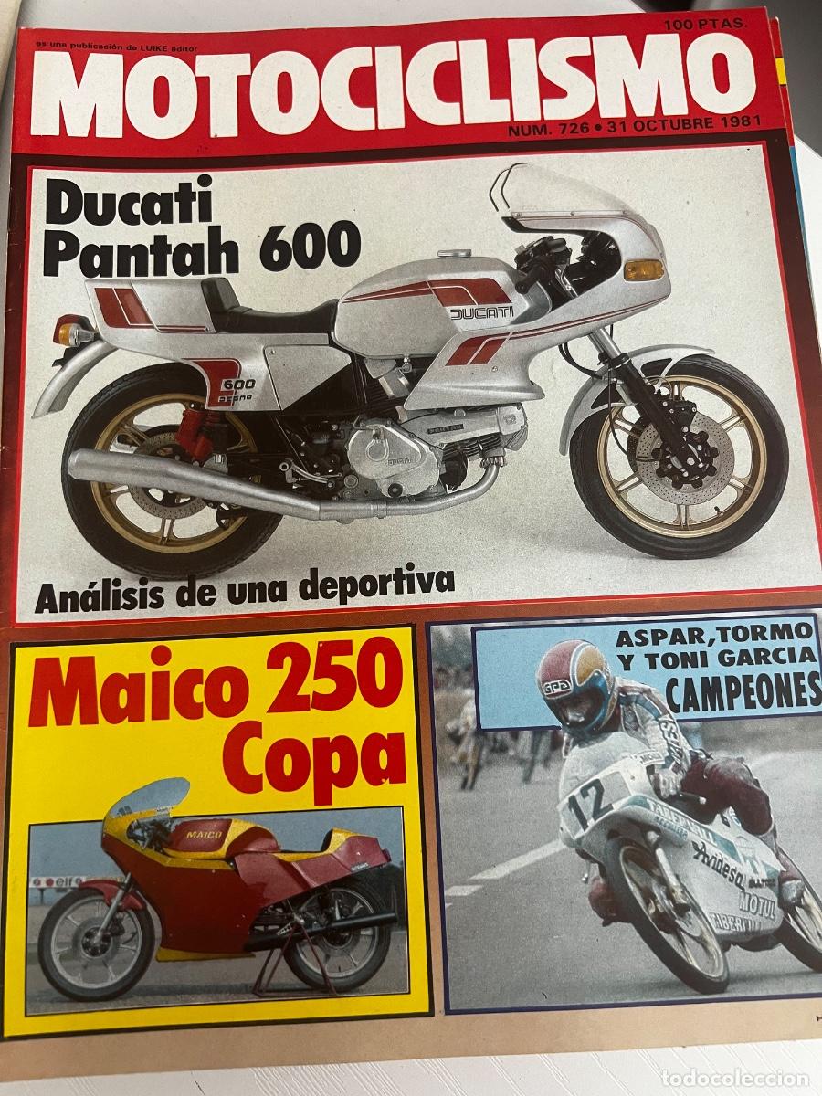 Coches y Motocicletas: MOTOCICLISMO. N&ordm; 726. A&Ntilde;O 1981. PRUEBA: DUCATI PANTAH 600. ENTREVISTA: FERNANDO .. TRAE P&Oacute;STER. LEER