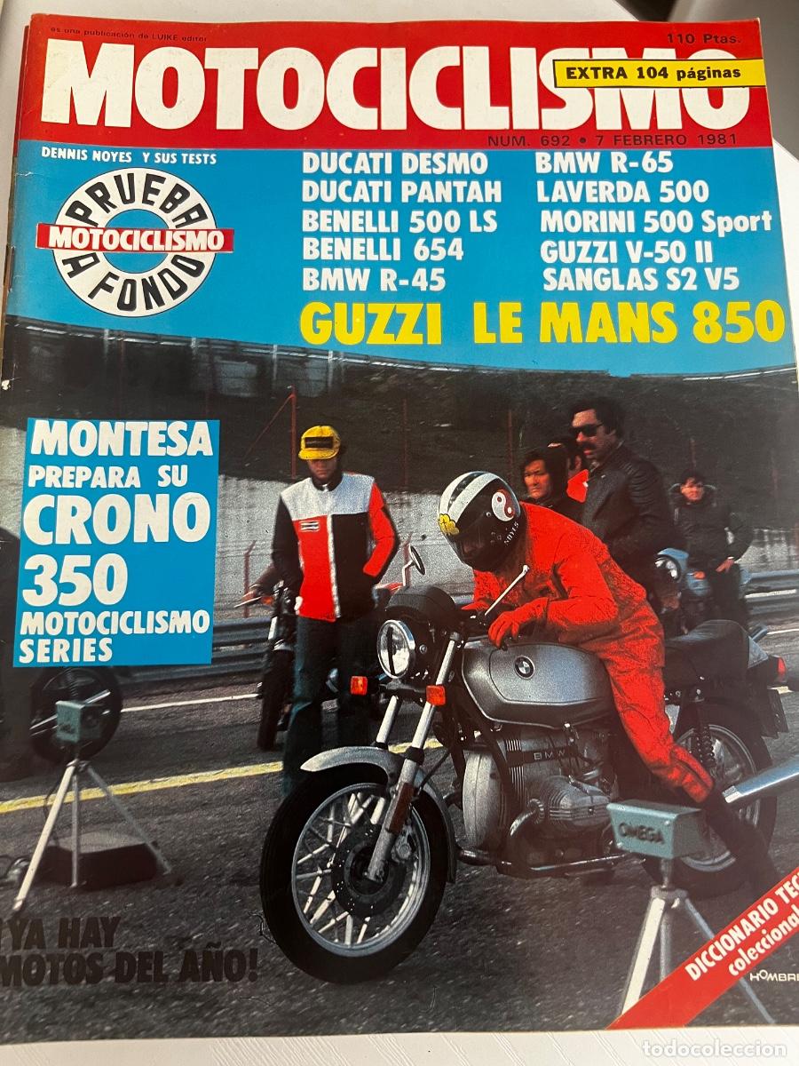 Coches y Motocicletas: MOTOCICLISMO. N&ordm; 692. A&Ntilde;O 1981. DUCATI DESMO. DUCATI PANTAH. BENELLI 500 LS. BENELLI 654. LEER