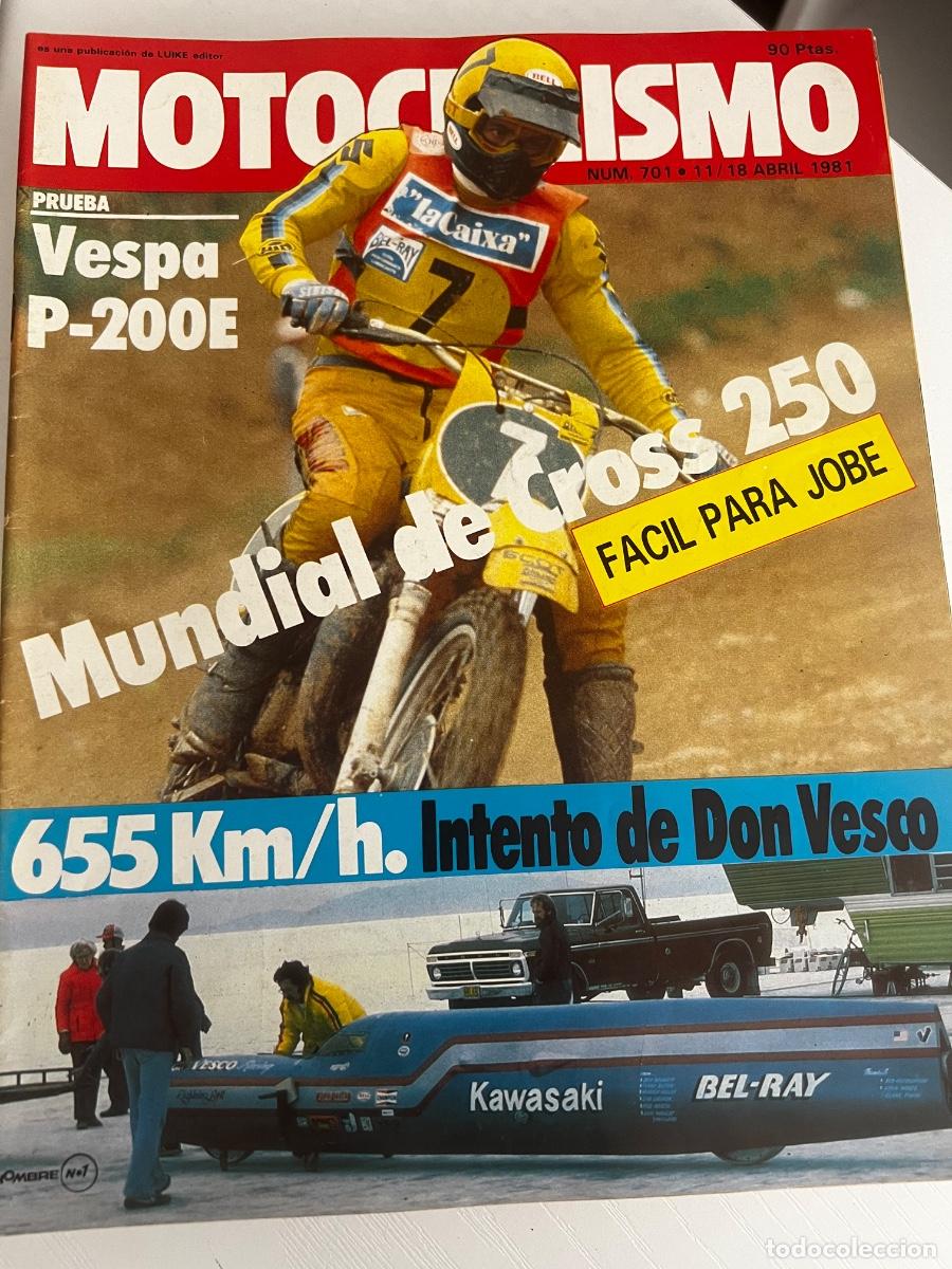 Coches y Motocicletas: MOTOCICLISMO. N&ordm; 701. A&Ntilde;O 1981. PRUEBA: VESPA P-200-E. CONGRESO DE PRIMAVERA DE .LEER