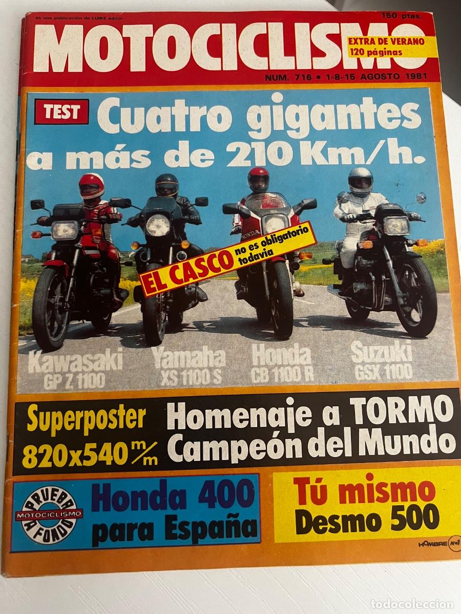 Coches y Motocicletas: MOTOCICLISMO. N&ordm; 716. A&Ntilde;O 1981. PRUEBA: HONDA CB 400 T. CASCO HOMOLOGADO OBLIGATORIO. NUEVO C.. LEER