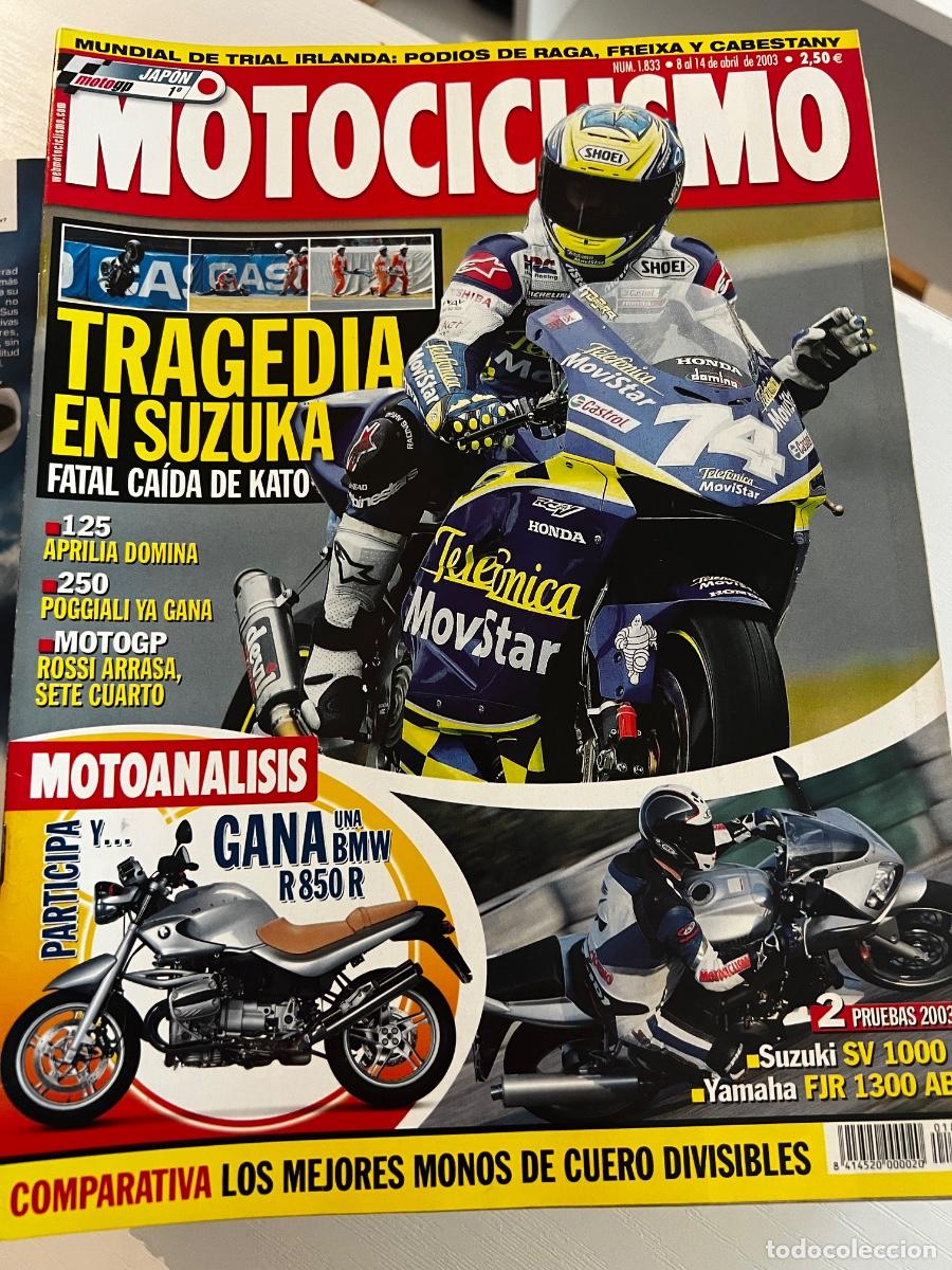 Coches y Motocicletas: MOTOCICLISMO. N&deg; 1833. ABRIL 2003. TRAGEDIA EN SUZUKA, FATAL CA&Iacute;DA DE KATO. LEER
