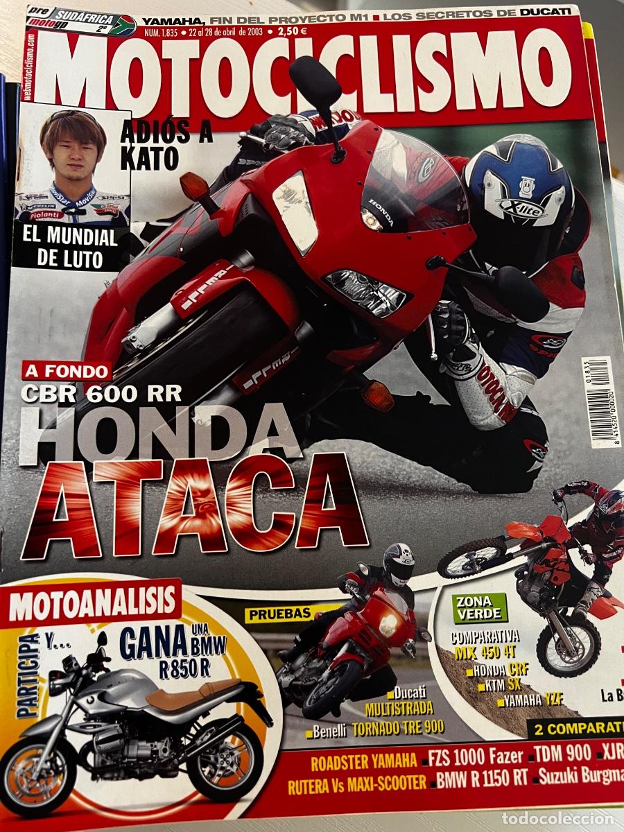 Coches y Motocicletas: MOTOCICLISMO. N&deg; 1835. ABRIL 2003. EL MUNDIAL EST&Aacute; DE LUTO, ADI&Oacute;S A KATO. CBR 600 RR. LEER