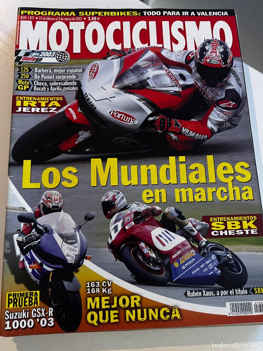 Coches y Motocicletas: MOTOCICLISMO. N&ordm; 1827. MARZO 2003. LOS MUNDIALES EN MARCHA. ENTRENAMIENTOS SBK CHESTE.... LEER.