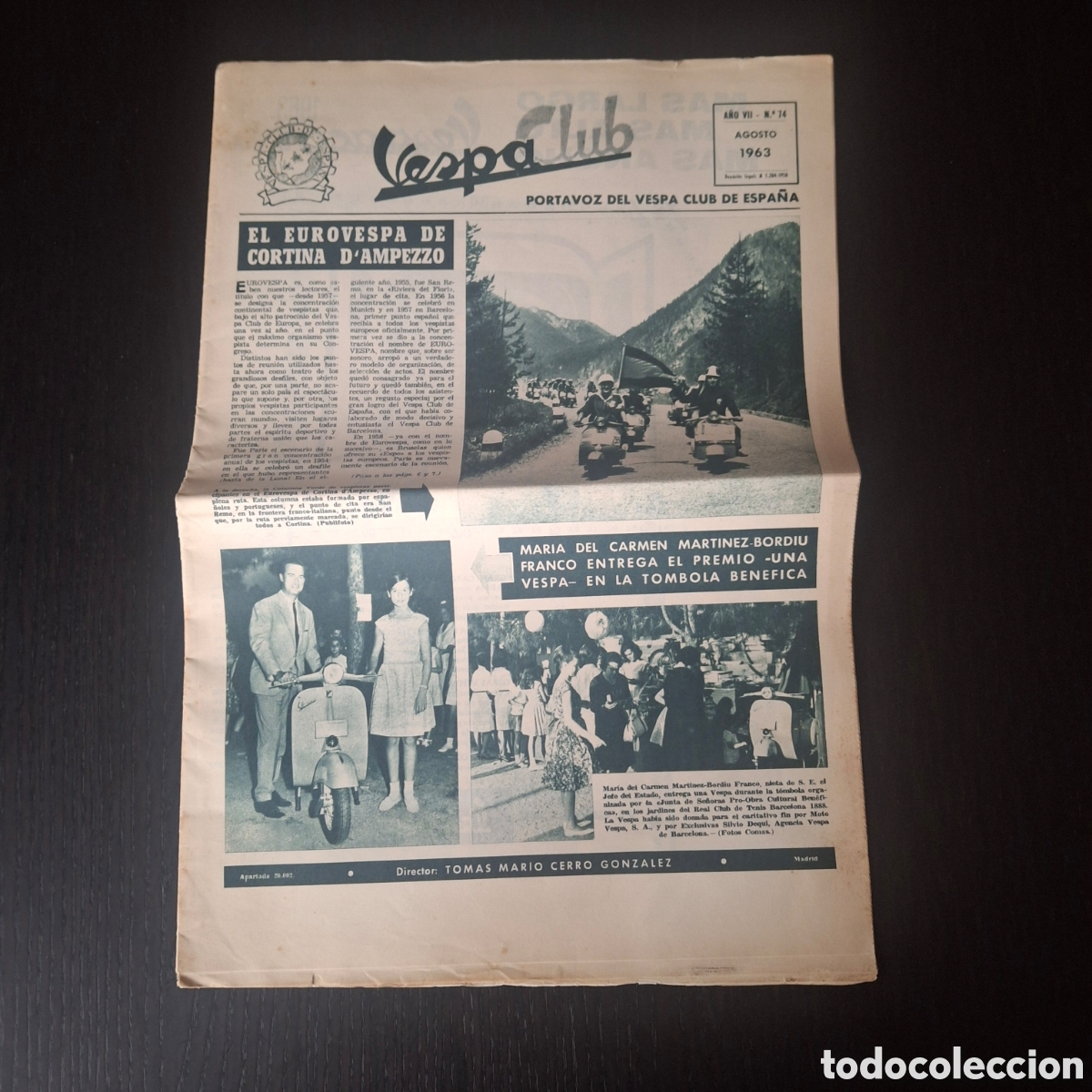 Coches y Motocicletas: VESPA CLUB DE ESPA&Ntilde;A N&ordm; 74 - AGOSTO 1963 - PERIODICO BOLETIN REVISTA - MOTO VESPA