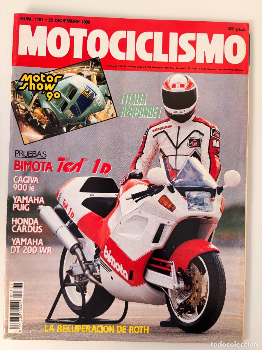 Cars and Motorcycles: MOTOCICLISMO. N&ordm; 1191. DICIEMBRE 1990. PRUEBAS: BIMOTA ESDI 1D. CAGIVA 900 IE. YAMAHA PUIG. LEER.