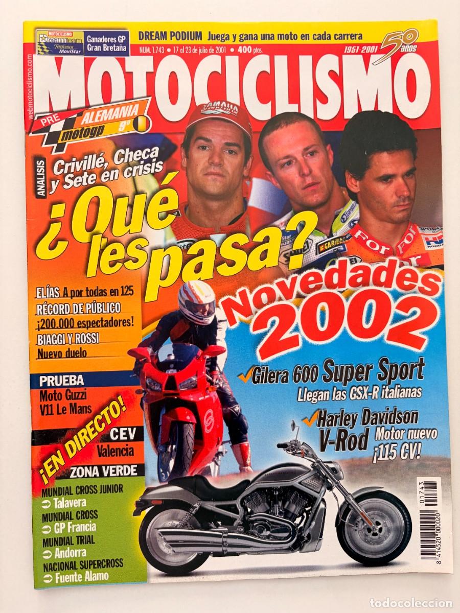 Coches y Motocicletas: MOTOCICLISMO. N&deg; 1743. JULIO 2001. NOVEDADES 2002. GILERA 600 SUPER SPORT. HARLEY DAVIDSON V-ROD.