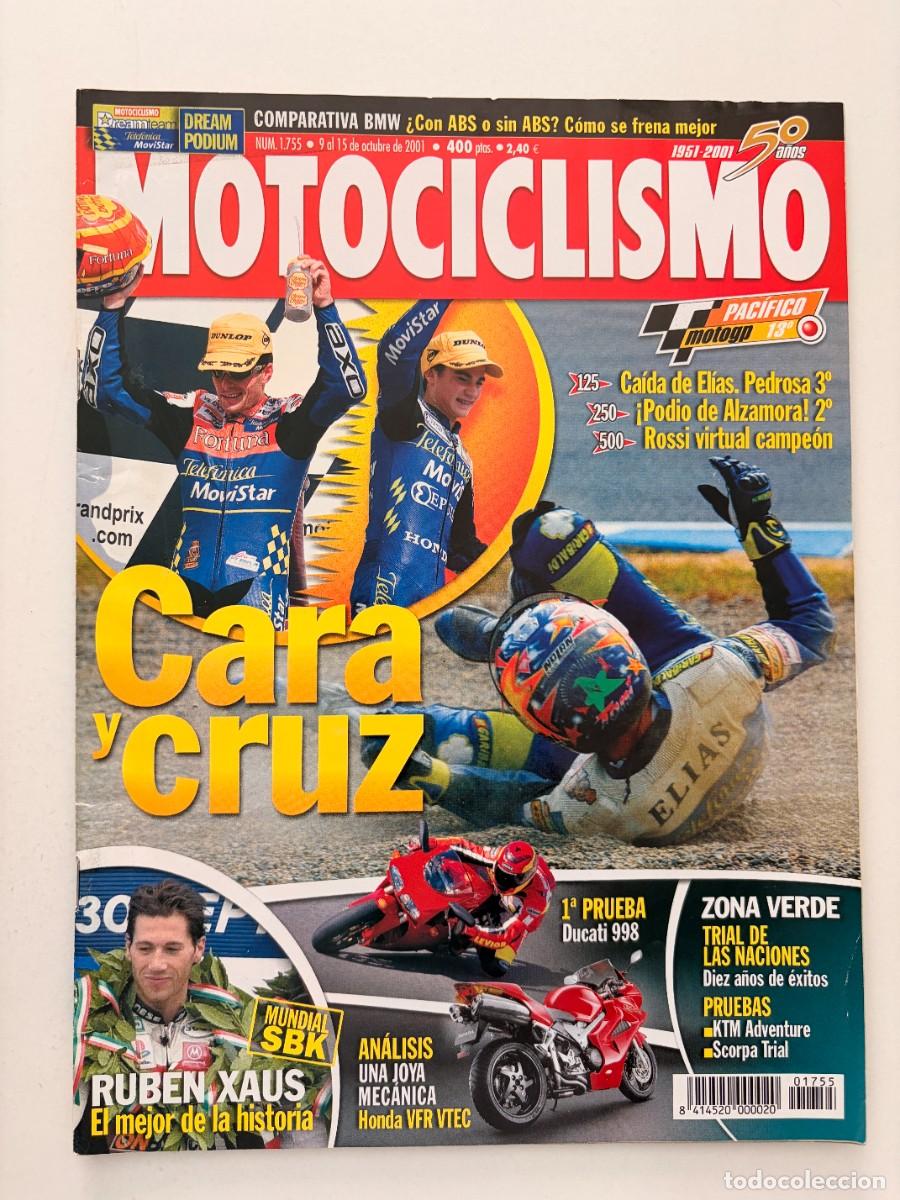 Coches y Motocicletas: MOTOCICLISMO. N&ordm; 1755. OCTUBRE 2001. PRUEBA: DUCATI 998 R. ENTREVISTA: RUB&Eacute;N XAUS. TRIAL, LEER
