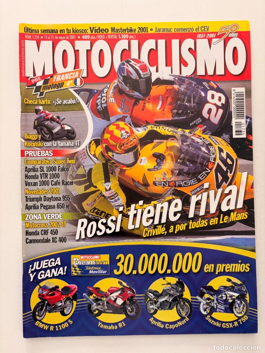 Coches y Motocicletas: MOTOCICLISMO. N&deg; 1734. MAYO 2001. ROSSI TIENE RIVAL, CRIVILLE A POR TODAS EN LE MANS. LEER