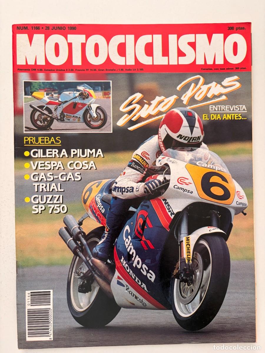 Coches y Motocicletas: MOTOCICLISMO. N&deg; 1166. JUNIO 1990. SITO PONS. ENTREVISTA EL D&Iacute;A ANTES. VESPA COSA. LEER