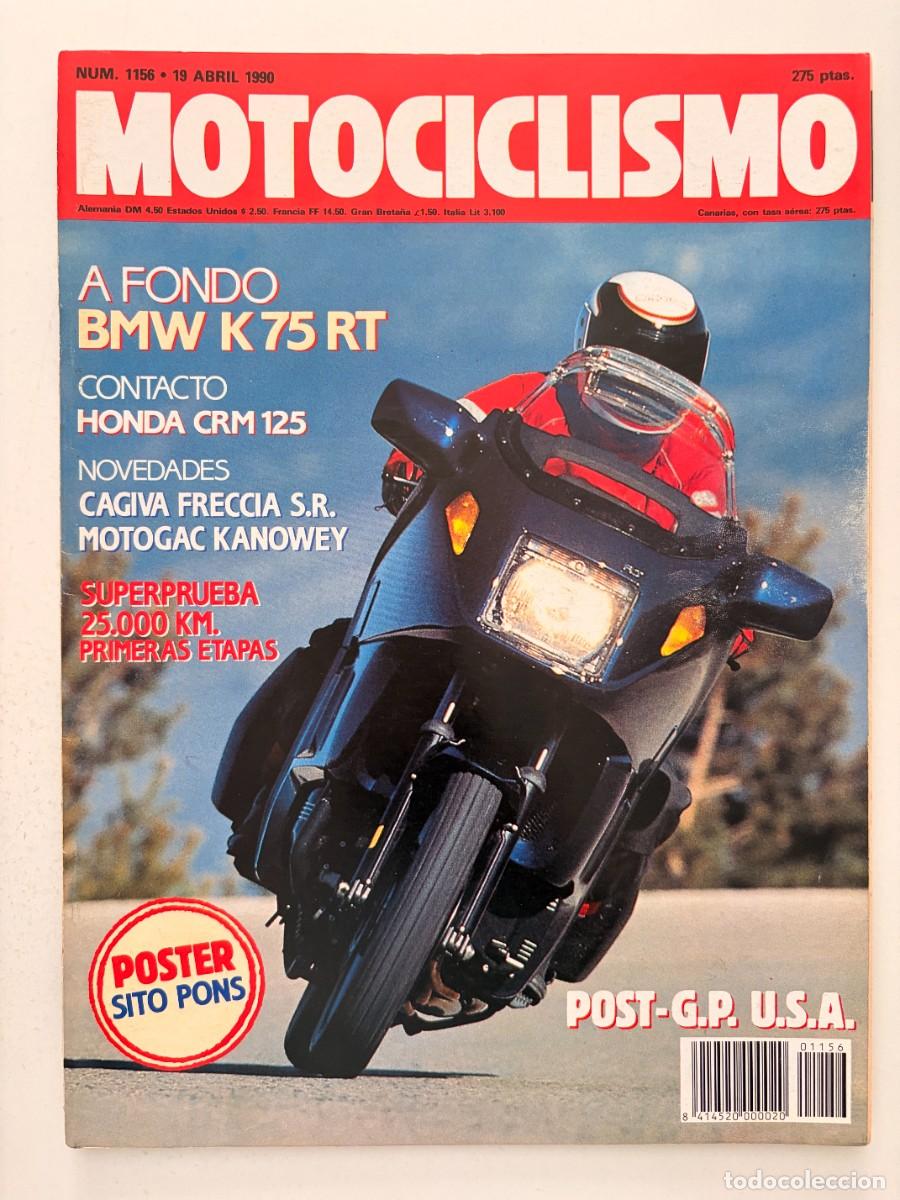 Coches y Motocicletas: MOTOCICLISMO. N&deg; 1156. ABRIL 1990. A FONDO BMW K 75 RT. HONDA CRM 125. CAGIVA FRECCIA S.R. LEER